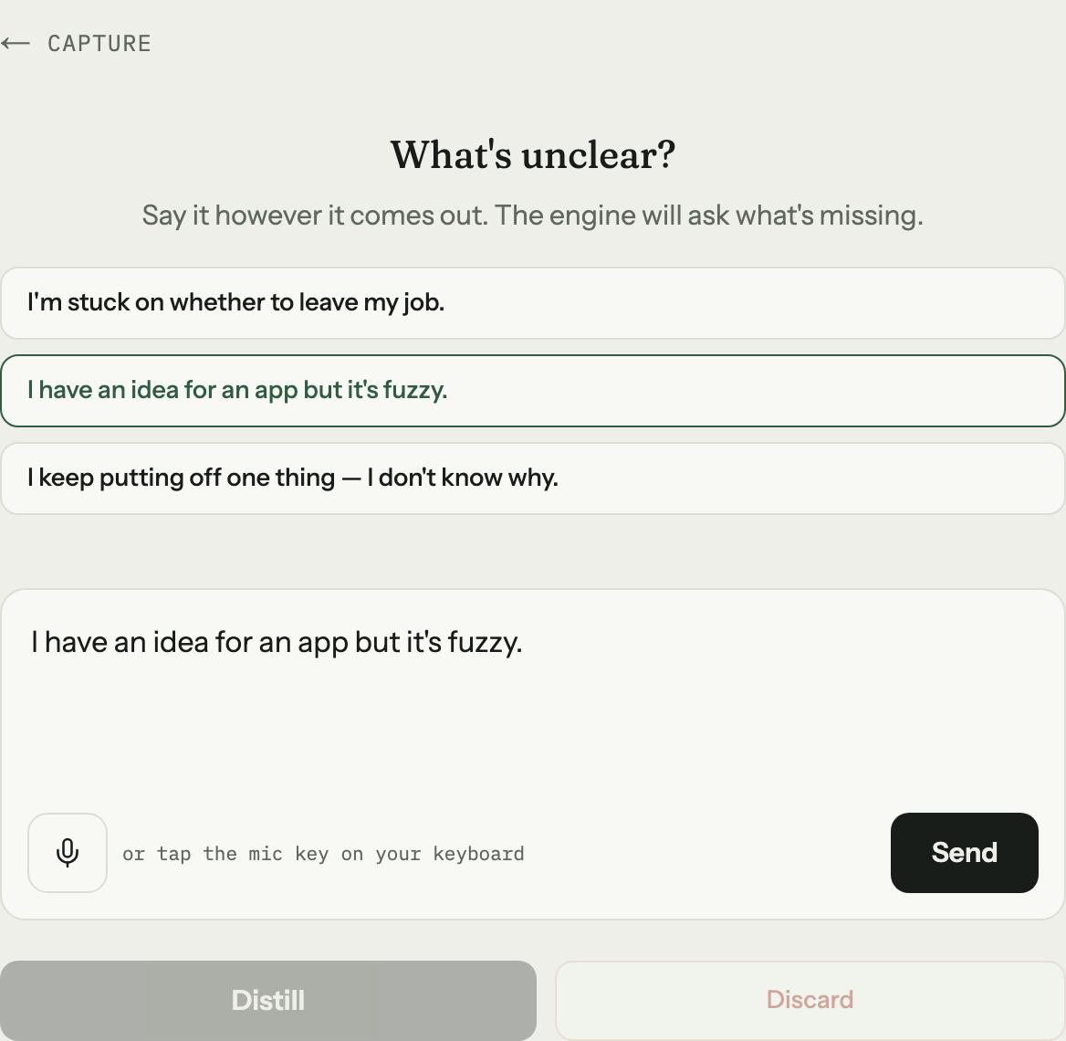Distill in Capture, with an app idea ready to discuss
